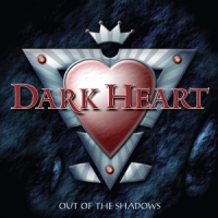 Dark Heart Out Of The Shadows