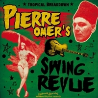 Omer, Pierre -swing Revue- Tropical Breakdown