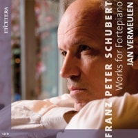 Vermeulen, Jan Schubert: Works For Fortepiano