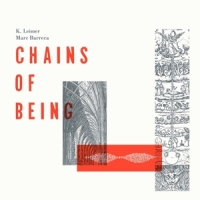 Leimer, K. / Marc Barreca Chains Of Being