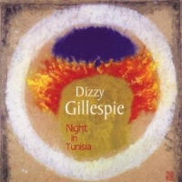 Gillespie, Dizzy A Night In Tunisia