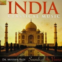 Raza, Dr. Mustafa India - Classical Music - Sounds Of