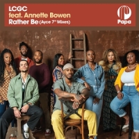 Lcgc & Annette Bowen Rather Be (ayce 7" Mixes) -ltd-