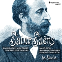 Les Siecles Francois-xavier Roth Da Saint-saens Symphonie No. 3 Avec Or