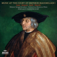 Wiener Sangerknaben Music At The Court Of Emperor Maximilian I