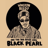 Reedy, Winston -& The Inn House Cre Black Pearl