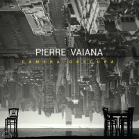 Vaiana, Pierre Camera Obscura