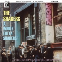 Shakers, The A Whole Lotta Shakers!