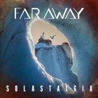 Far Away Solastalgia