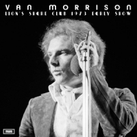 Van Morrison Lion S Share Club 1973