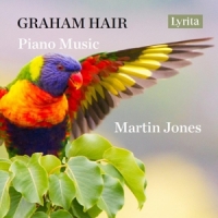 Jones, Martin Graham Hair: Piano Music