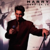 Connick, Harry Jr. We Are In Love