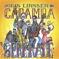 Joris Linssen & Caramba Serenade