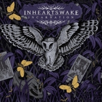 In Hearts Wake Incarnation