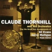 Thornhill, Claude & His O Play The Great Jazz Arran