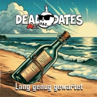 Dead Dates Lange Genug Gewartet (black)