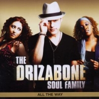 Drizabone Soul Family All The Way