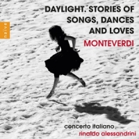 Concerto Italiano Rinaldo Alessandr Daylight. Stories Of Songs Dances A