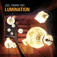 Joel Frahm Lumination