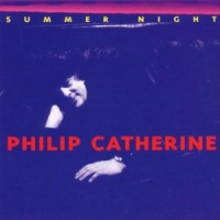 Catherine, Philip Summer Night