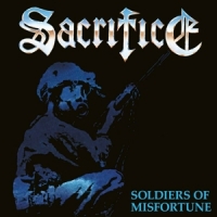 Sacrifice Soldiers Of Misfortune