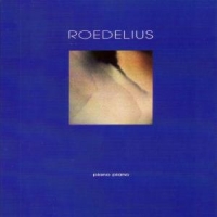 Roedelius Piano Piano