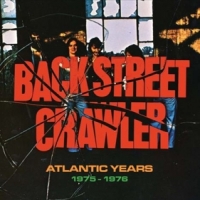 Back Street Crawler Atlantic Years 1975-1976