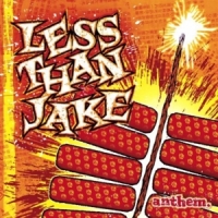 Less Than Jake Anthem -coloured-