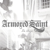 Armored Saint La Raza