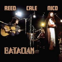 Reed, Lou & John Cale & Nico Le Bataclan 1972