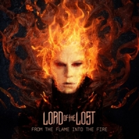 Lord Of The Lost From The Flame Into The Fire