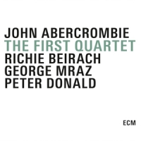 Abercrombie, John First Quartet