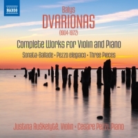 Dvarionas, B. Complete Works For Violin And Piano