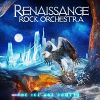 Renaissance Rock Orchestra Ice Age Cometh