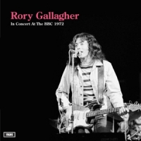 Gallagher, Rory In Concert At The Bbc 1972