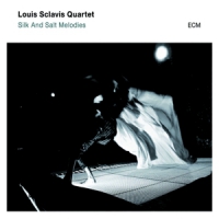 Sclavis, Louis -quartet- Silk And Salt Melodies