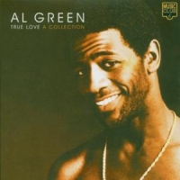 Al Green - Othello Anderson Quintet True Love: A Collection