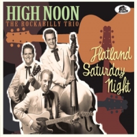 High Noon Flatland Saturday Night