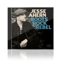 Jesse Ahern Roots Rock Rebel