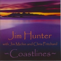 Jim Hunter With Jim Michie & Chris Coastlines