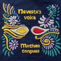 Nevesta S Voice Mother Tongues