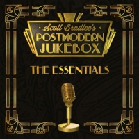 Scott Bradlee's Postmodern Jukebox The Essentials