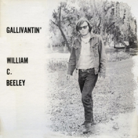 Beeley, Will Gallivantin'