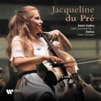 Du Pre, Jacqueline Saint-saens: Cello Concerto No. 1 / Delius: Cello Conce