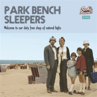 Park Bench Sleepers Welcome To Our Duty Free Shop Of Na