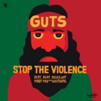 Guts Stop The Violence