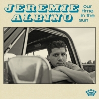 Jeremie Albino Our Time In The Sun (title Tbc)