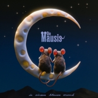 Mausis, Die In Einem Blauen Mond