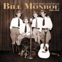 Monroe, Bill Blue Moon Of Kentucky