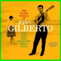 Gilberto, Joao Warm World Of